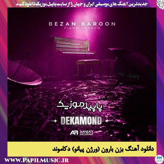 دانلود آهنگ بزن بارون (ورژن پیانو) از دکاموند